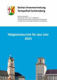 Seniorenvertretung Tempelhof-Schöneberg Tätigkeitsbericht 2023