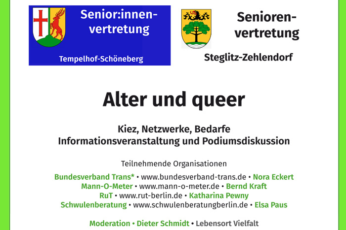 Seniorenvertretung Tempelhof-Schöneberg Alter und queer Bundesverband Trans* Mann-O-Meter RuT Schwulenberatung Lebensort Vielfalt
