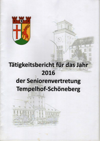 Seniorenvertretung Tempelhof-Schöneberg Tätigkeitsbericht 2016